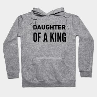 daughter of a king Hoodie